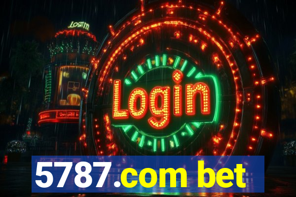 5787.com bet